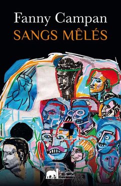 Sangs Mêlés (eBook, ePUB) - Campan, Fanny