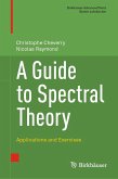 A Guide to Spectral Theory (eBook, PDF)