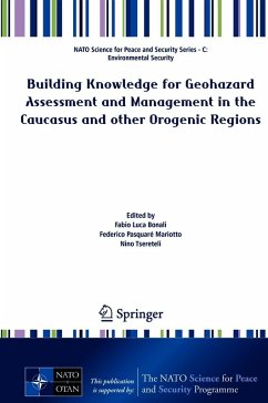 Building Knowledge for Geohazard Assessment and Management in the Caucasus and other Orogenic Regions (eBook, PDF)
