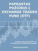 Paprastas požiūris į exchange traded fund (ETF) (eBook, ePUB)