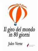 Il giro del mondo in 80 giorni (eBook, ePUB)