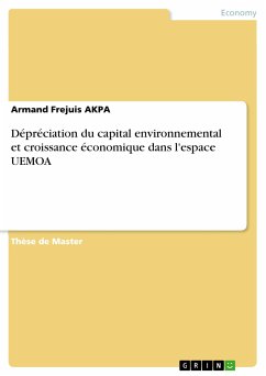 Dépréciation du capital environnemental et croissance économique dans l'espace UEMOA (eBook, PDF)