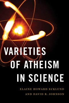 Varieties of Atheism in Science (eBook, PDF) - Ecklund, Elaine Howard; Johnson, David R.