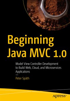 Beginning Java MVC 1.0 (eBook, PDF) - Späth, Peter