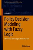 Policy Decision Modeling with Fuzzy Logic (eBook, PDF)