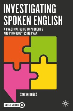 Investigating Spoken English (eBook, PDF) - Benus, Stefan