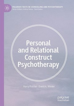 Personal and Relational Construct Psychotherapy (eBook, PDF) - Procter, Harry; Winter, David A.