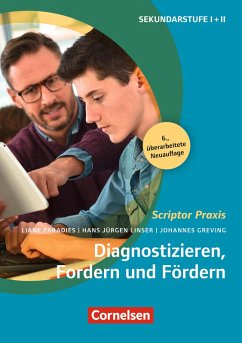 Scriptor Praxis: Diagnostizieren, Fordern und Fördern (6., überarbeitete Auflage) (eBook, ePUB) - Greving, Johannes; Linser, Hans-Jürgen; Paradies, Liane