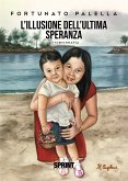 L’illusione dell’ultima speranza (eBook, ePUB)