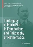 The Legacy of Mario Pieri in Foundations and Philosophy of Mathematics (eBook, PDF)