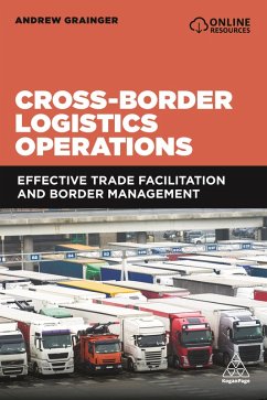 Cross-Border Logistics Operations (eBook, ePUB) - Grainger, Andrew
