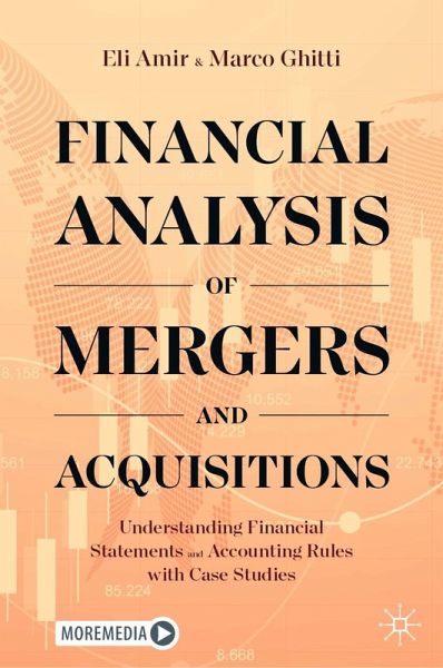 Financial Analysis of Mergers and Acquisitions (eBook, PDF) Financial Analysis of Mergers and Acquisitions (eBook, PDF)