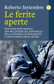 Le ferite aperte (eBook, ePUB)