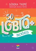 50 LGBTQ+ incríveis (eBook, ePUB)