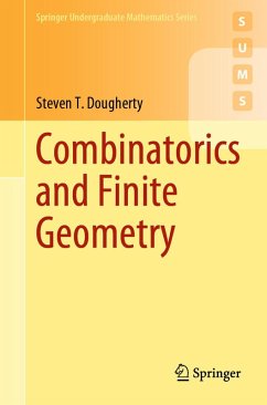 Combinatorics and Finite Geometry (eBook, PDF) - Dougherty, Steven T.