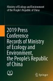 2019 Press Conference Records of Ministry of Ecology and Environment, the People's Republic of China (eBook, PDF)