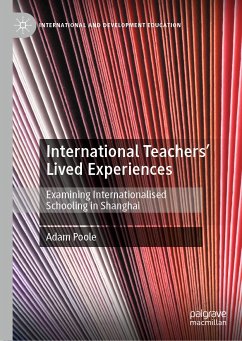 International Teachers’ Lived Experiences (eBook, PDF) - Poole, Adam