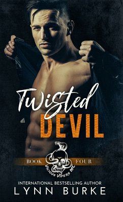 Twisted Devil: Vicious Vipers MC 4 (eBook, ePUB) - Burke, Lynn
