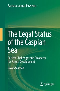 The Legal Status of the Caspian Sea (eBook, PDF) - Janusz-Pawletta, Barbara