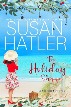 The Holiday Shoppe (Blue Moon Bay, #8) (eBook, ePUB) - Hatler, Susan