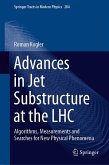 Advances in Jet Substructure at the LHC (eBook, PDF) Advances in Jet Substructure at the LHC (eBook, PDF)
