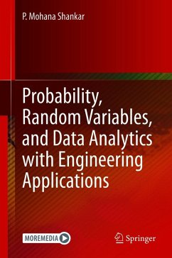 Probability, Random Variables, and Data Analytics with Engineering Applications (eBook, PDF) - Shankar, P. Mohana