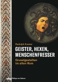 Geister, Hexen, Menschenfresser (eBook, PDF)