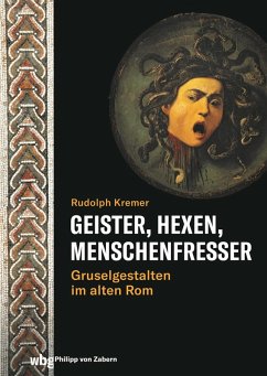 Geister, Hexen, Menschenfresser (eBook, PDF) - Kremer, Rudolph