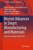 Recent Advances in Smart Manufacturing and Materials (eBook, PDF)