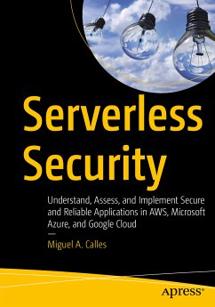 Serverless Security (eBook, PDF) - Calles, Miguel A.