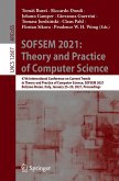 SOFSEM 2021: Theory and Practice of Computer Science (eBook, PDF)