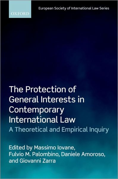 The Protection of General Interests in Contemporary International Law (eBook, ePUB)