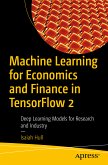 Machine Learning for Economics and Finance in TensorFlow 2 (eBook, PDF)