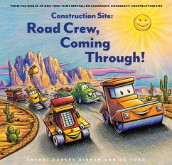Construction Site: Road Crew, Coming Through! (eBook, ePUB) - Rinker, Sherri Duskey
