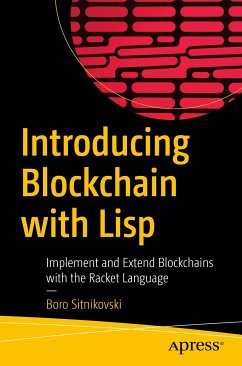 Introducing Blockchain with Lisp (eBook, PDF) - Sitnikovski, Boro
