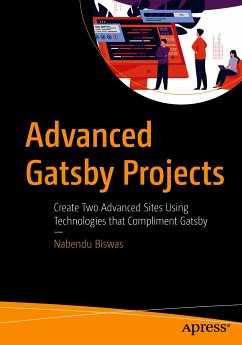Advanced Gatsby Projects (eBook, PDF) - Biswas, Nabendu