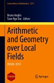 Arithmetic and Geometry over Local Fields (eBook, PDF)