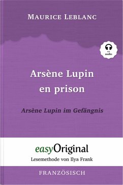Arsène Lupin - 2 / Arsène Lupin en prison / Arsène Lupin im Gefängnis (mit Audio) (eBook, ePUB) - Leblanc, Maurice