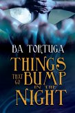 Things that Go Bump in the Night (eBook, ePUB)