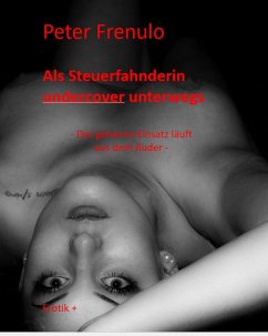 Cover Als Steuerfahnderin undercover unterwegs (eBook, ePUB)
