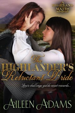 Cover The Highlander's Reluctant Bride (Highland Mates, #1) (eBook, ePUB)