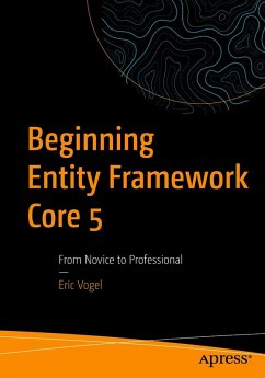 Beginning Entity Framework Core 5 (eBook, PDF) - Vogel, Eric