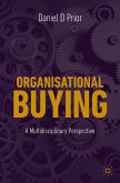 Organisational Buying (eBook, PDF) Organisational Buying (eBook, PDF)