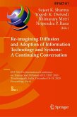 Re-imagining Diffusion and Adoption of Information Technology and Systems: A Continuing Conversation (eBook, PDF)