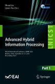 Advanced Hybrid Information Processing (eBook, PDF) Advanced Hybrid Information Processing (eBook, PDF)