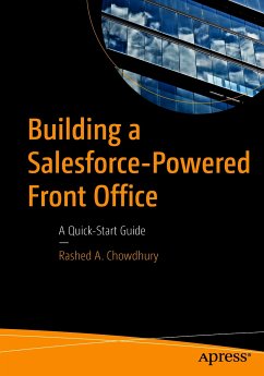 Building a Salesforce-Powered Front Office (eBook, PDF) - Chowdhury, Rashed A.