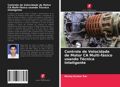 Controle de Velocidade de Motor CA Multi-fásico usando Técnica Inteligente - Kar, Manoj Kumar