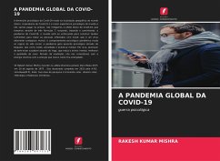 A PANDEMIA GLOBAL DA COVID-19 - Mishra, Rakesh Kumar