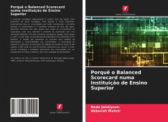 Porquê o Balanced Scorecard numa Instituição de Ensino Superior - Jalaliyoon, Neda;Mahzir, Akbariah