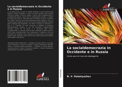 La socialdemocrazia in Occidente e in Russia - Rabotyazhev, N. V.